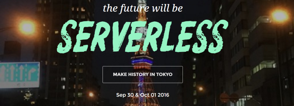 serverless conf tokyo 2016